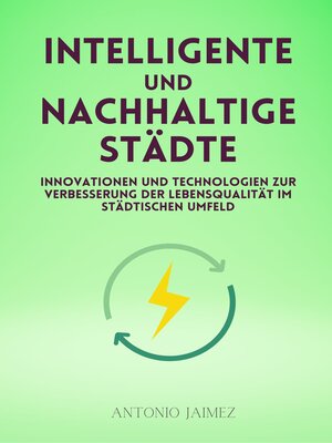cover image of Intelligente und nachhaltige Städte
